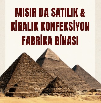 Mısır da Satılık & Kiralık Konfeksiyon Fabrika Binası